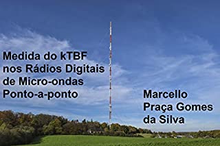 Livro Medida do kTBF nos Rádios Digitais de Micro-ondas Ponto-a-ponto