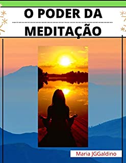 Livro poder da meditação: Meditação e sucesso