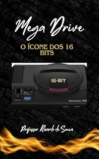 Livro Mega Drive: O Ícone dos 16-Bits