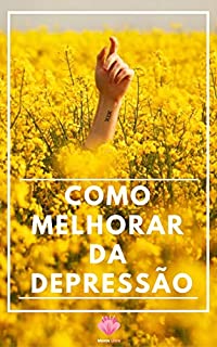 Livro Como Melhorar da Depressão