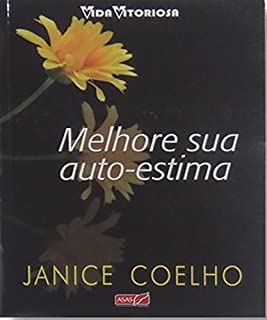 Livro Melhore Sua Autoestima