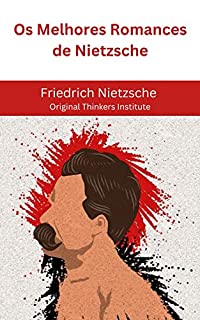 Livro Os Melhores Romances de Nietzsche