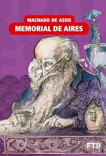 Livro Memorial de Aires (Almanaque dos Clássicos da Literatura Brasileira)