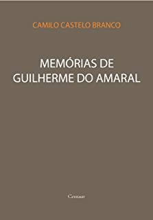 Livro Memórias de Guilherme do Amaral [com índice ativo]