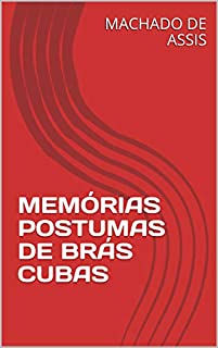 Livro MEMÓRIAS POSTUMAS DE BRÁS CUBAS