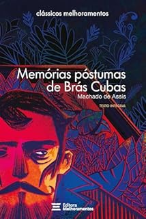 Livro Memórias Póstumas de Brás Cubas (Clássicos Melhoramentos)