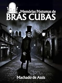 Livro Memórias Póstumas de Brás Cubas