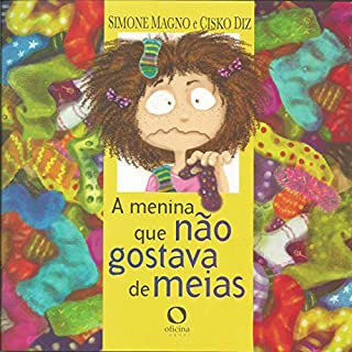 Livro A menina que não gostava de meias