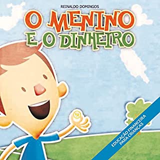 O Menino e o Dinheiro (O Menino do Dinheiro)