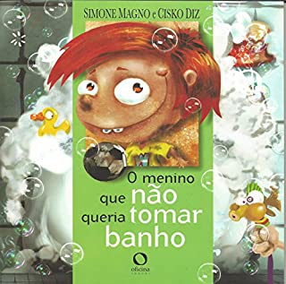 Livro O menino que não queria tomar banho