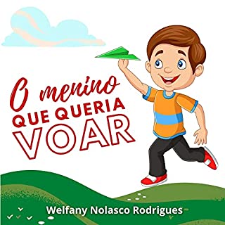 Livro O menino que queria voar