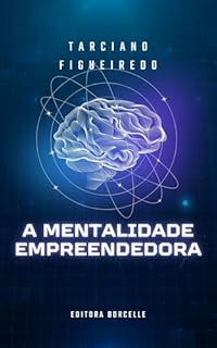 Livro A Mentalidade Empreendedora