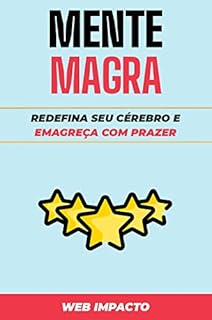 Livro Mente Magra: Redefina seu cérebro e emagreça com prazer