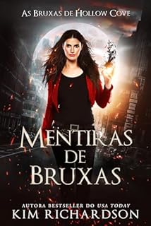 Livro Mentiras de Bruxas (As Bruxas de Hollow Cove Livro 12)