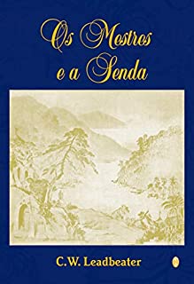 Livro Os Mestres e a Senda