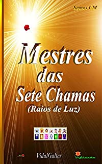 Livro Mestres das Sete Chamas: Raios de Luz