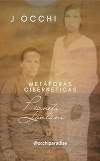 Livro Metáforas cibernéticas: Pianeti Lontani