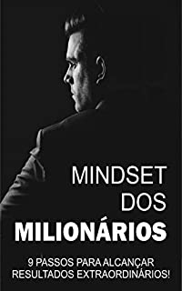 Livro Mindset dos Milionários: 9 passos para alcançar resultados extraordinários