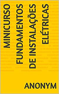 Livro Minicurso Fundamentos de Instalações Elétricas