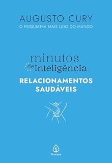 Livro Minutos de inteligência: Relacionamentos saudáveis