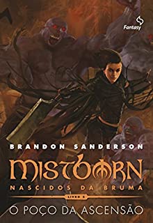 Livro Mistborn – Nascidos da Bruma : o Poço da Ascensão