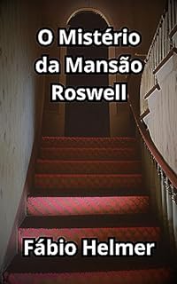 Livro O Mistério da Mansão Roswell