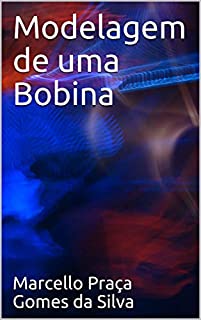 Livro Modelagem de uma Bobina