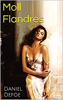 Livro MOLL FLANDERS e suas Aventuras e Desventuras