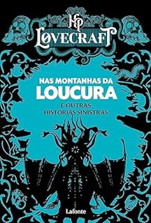 Livro Nas Montanhas da loucura e outras histórias sinistras