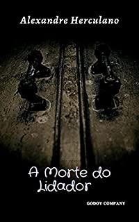 Livro A Morte do Lidador