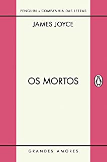 Livro Os mortos (Grandes Amores)