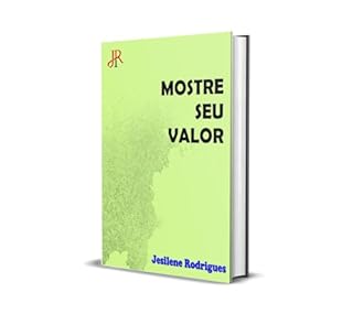 Livro MOSTRE SEU VALOR