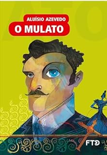 Livro O mulato (Almanaque dos Clássicos da Literatura Brasileira)