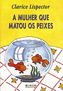 Livro A mulher que matou os peixes