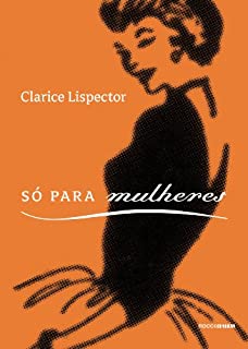 Livro Só para mulheres: Conselhos, receitas e segredos