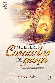 Livro MULHERES COROADAS DE GRAÇA