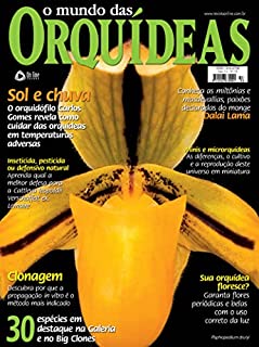 O Mundo das Orquídeas Edição 53: Sol e Chuva