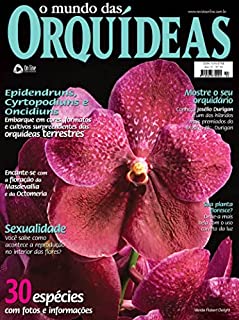 Livro O mundo das Orquídeas Edição 54: Sua planta floresce?