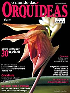 O Mundo das Orquídeas Edição 55: Galeria inédita com 30 espécies