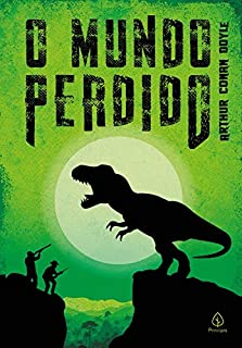 O mundo perdido (Clássicos da literatura mundial)