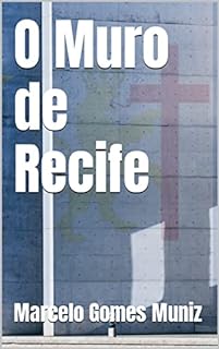 Livro O Muro de Recife