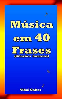 Música em 40 Frases