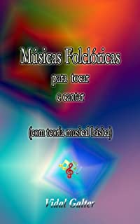 Livro Músicas Folclóricas para tocar e cantar