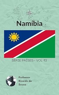 Livro Namíbia: No Coração do Deserto (Países)