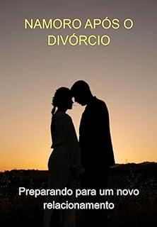 Livro Namoro Após O Divórcio