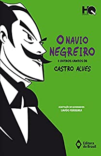 Livro O navio negreiro e outros cantos de Castro Alves (HQ Brasil)