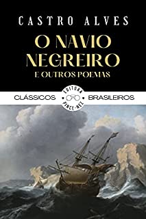 O Navio Negreiro e outros poemas