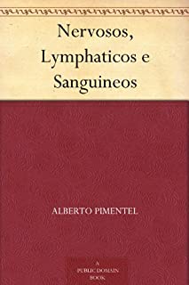 Livro Nervosos, Lymphaticos e Sanguineos