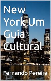 Livro New York Um Guia Cultural