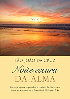 Livro Noite Escura da Alma: Nova tradução em linguagem de hoje.